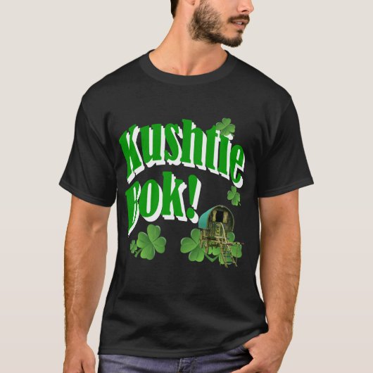 Kushtie bok! T-Shirt (Vorderseite)