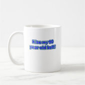 Kuss 90 mein Hintern Kaffeetasse (Links)