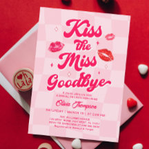 Küss das Miss-Goodbye-Brautparty