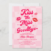 Küss das Miss-Goodbye-Brautparty Einladung (Vorderseite)