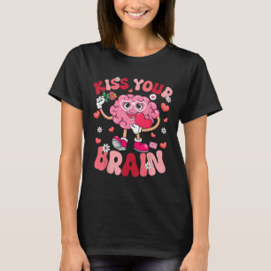 Küss dein Gehirn Retro Valentinstag Lehrer Squad T-Shirt
