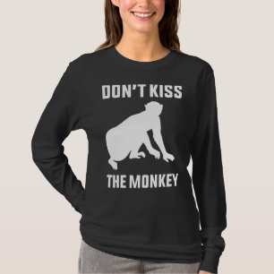 Küss den Affenpocken nicht T-Shirt