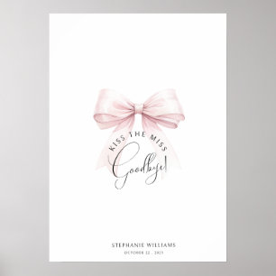 Küss die Miss Goodbye Keepake Poster