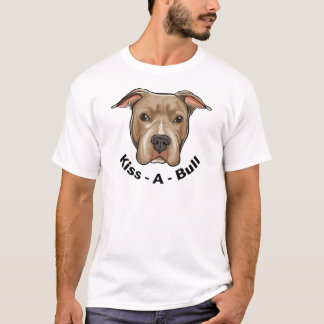 Kuss-EIN-Stier Pitbull T-Shirt