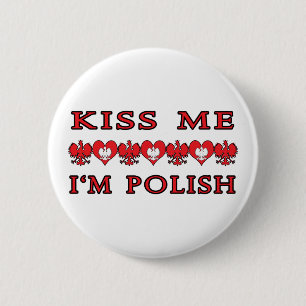 Küss Me Ich bin Polnisch Button