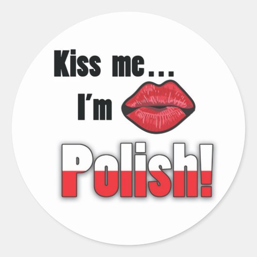 Küss Me Ich bin Polnisch Runder Aufkleber (Vorderseite)