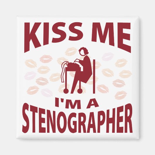 Küss Me Ich bin Stenographin Magnet (Vorne)