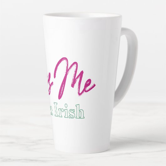 'küss me i'm irish' T - Shirt Milchtasse (Rechte Ecke)