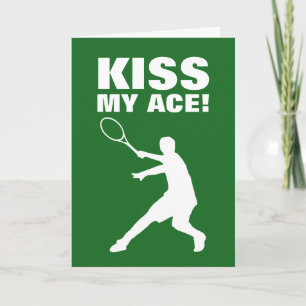 KÜSS MEIN ACE Grußkarte für Tennisspieler-Trainer Karte