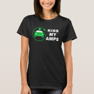 Küss meine Amps, mach mit der EV-Revolution, Elect T-Shirt