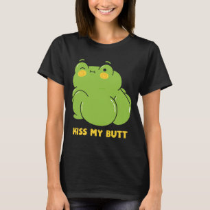Küss meinen Hintern Es ist Zauberfrösche für Wasse T-Shirt