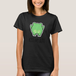Küss meinen Hintern Grüner Frosch T-Shirt