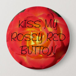 Küss meinen roten Knopf Button