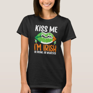 Küss mich auf Irisch oder Betrunken oder was auch T-Shirt