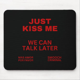 Küss mich einfach, süßer Valentinstags-Liebhaber Mousepad
