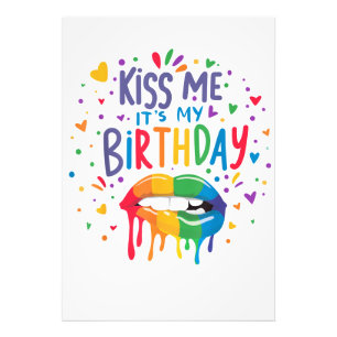 Küss mich, es ist mein Geburtstag Fotodruck