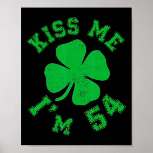 Küss mich, ich bin 54 1971 Glücklicher St. Patrick Poster (Vorne)