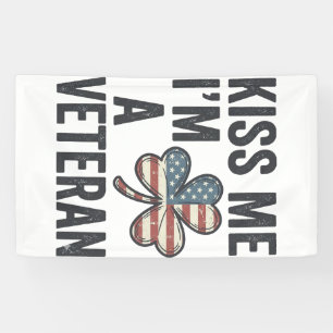 Küss mich, ich bin ein Veteran Shamrock Vintage-Sh Banner