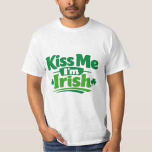 Küss mich, ich bin Ire Moderne Typografie Glückskl T-Shirt