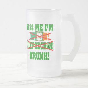 Küss mich, ich bin Irin, ein Kobold, betrunken! Mattglas Bierglas