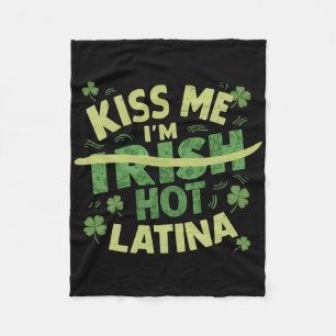 Küss mich, ich bin irisch heiße Latina lustige his Fleecedecke