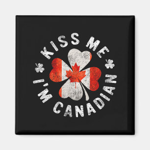 Küss mich, ich bin Kanadier St. Patrick's Day Kana Magnet
