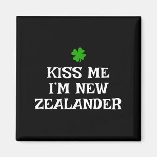 Küss mich, ich bin Neuseeländer St. Patrick's Day  Magnet
