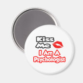 Küss mich ... Ich bin Psychologe Magnet (Vorderseite/Rückseite)