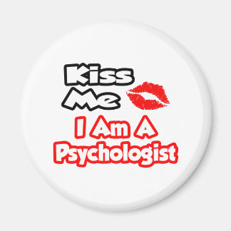Küss mich ... Ich bin Psychologe Magnet
