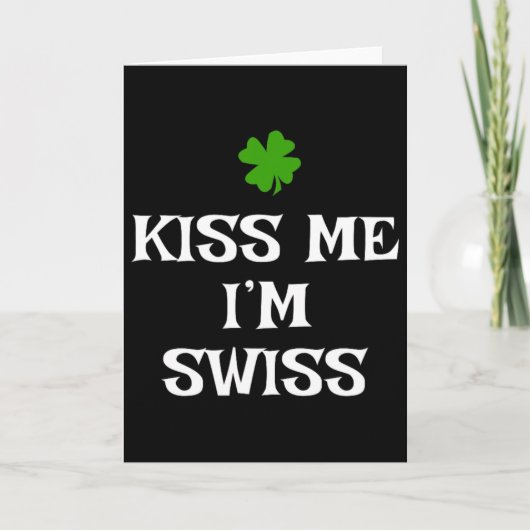 Küss mich, ich bin Schweizer St. Patrick's Day Iri Karte (Vorderseite)