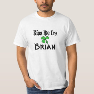 Küss mich, ich bin T-Shirt