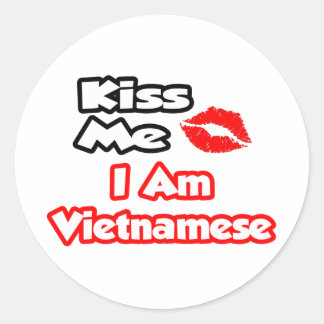 Küss mich ...Ich bin Vietnamese Runder Aufkleber