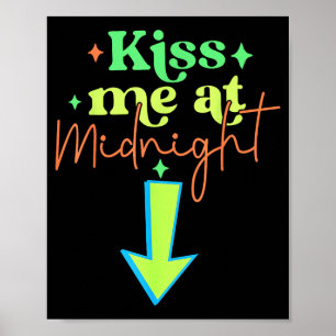 Küss mich lustige passende Paare Mitternacht Poster