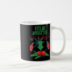 Küss mich unter dem Mistletoe Weihnachten des sonn Kaffeetasse