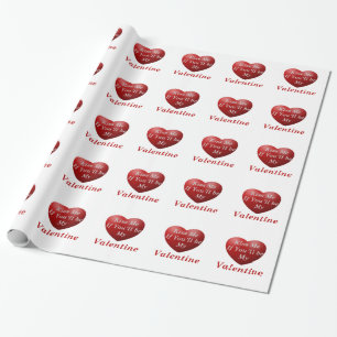 Küss mich, wenn du mein Valentin sein wirst Geschenkpapier