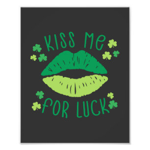 Küss mich zum Glück am St. Patrick's Day Fotodruck