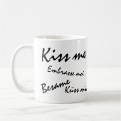 Küss mir anpassbar kaffeetasse (Links)