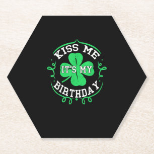 Küss mir, dass es mein Geburtstag ist St Patricks Untersetzer