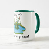 Küss mir, dass ich eine Froschprinz-Tasse bin Tasse (VorderseiteRechts)