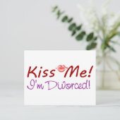 Küss mir, dass ich geschieden bin postkarte (Stehend Vorderseite)