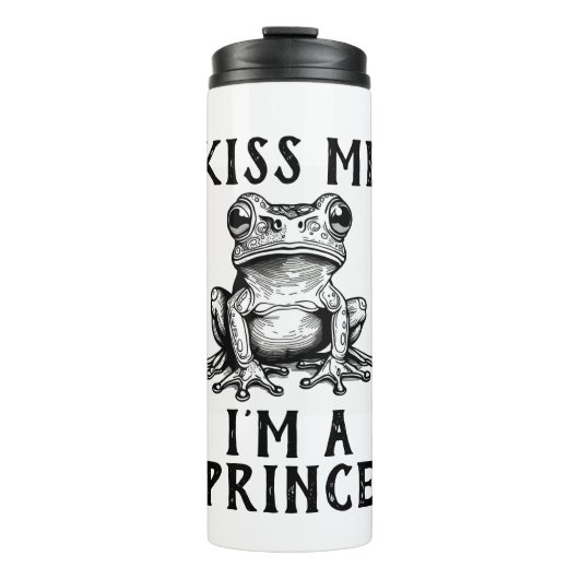 Küss mir, ich bin ein Thermaltumbler des Prinzen Thermosbecher (Vorderseite)