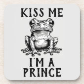 Küss mir, ich bin eine Prince Beverage Coaster Getränkeuntersetzer (Vorderseite)