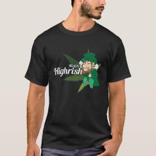 Küss mir, ich bin hochleprechaun Rauchen Unkraut T-Shirt