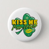 Kuss mir, ich bin irisch button (Vorderseite)