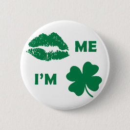 Kuss mir, ich bin irisches St. Patrick's Day Kleeb Button