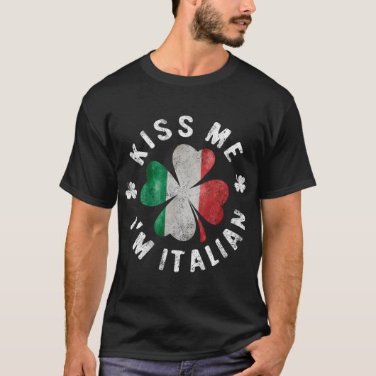 Kuss mir, ich bin Italiener T-Shirt (Vorderseite)