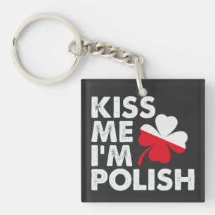 Kuss mir Ich bin Polnischer Funny St Patricks Day Schlüsselanhänger