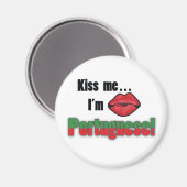 Kuss mir, ich bin Portugiese Magnet (Vorderseite/Rückseite)