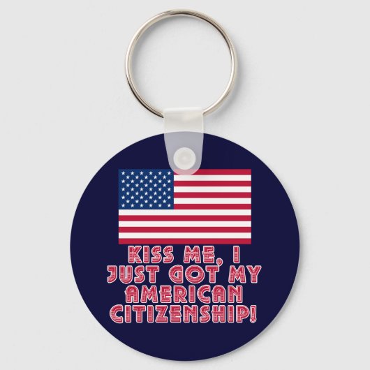 Küss mir, ich habe gerade meine amerikanische Staa Schlüsselanhänger (Vorderseite)