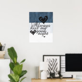 Küss mir immer Goodnight Poster (Heimbüro)